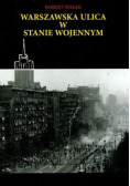 Warszawska ulica w stanie wojennym