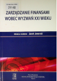 Zarządzanie finansami wobec wyzwań XXI wieku