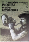 Z dziejów Polskiej pieśni łowieckiej