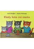 Kiedy kota coś omota