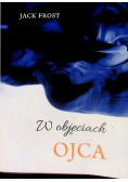W objęciach ojca