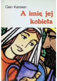 A imię jej kobieta