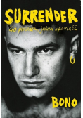 Surrender 40 piosenek jedna opowieść