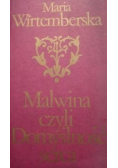 Malwina czyli domyślność serca
