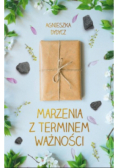 Marzenia z terminem ważności
