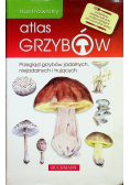 Ilustrowany atlas grzybów