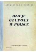 Dzieje głupoty w Polsce 1947 r.