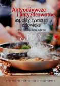 Antyodżywcze i antyzdrowotne