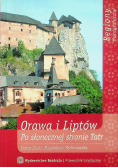 Orawa i Liptów Po Słonecznej Stronie Tatr