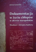 Dokumentacja w życiu chłopów w okresie staropolskim