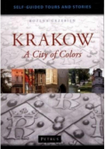 Krakow A City of Colors