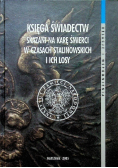 Księga świadectw Skazani na karę śmierci w czasach stalinowskich i ich losy