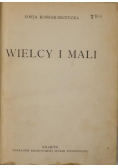 Wielcy i mali, 1927 r.