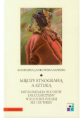 Między etnografią a sztuką