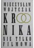 Kronika nie tylko filmowa