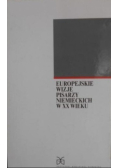 Europejskie wizje pisarzy niemieckich w XX wieku