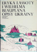 Eryka Lassoty i Wilhelma Beauplana opisy Ukrainy