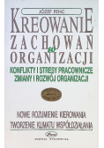 Kreowanie zachowań w organizacji