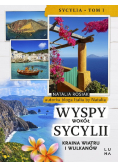 Wyspy wokół Sycylii. Kraina wiatru i wulkanów
