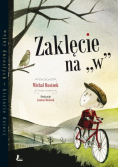 Zaklęcie na w