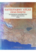 Satelitarny atlas Ziemi Świętej Tom I