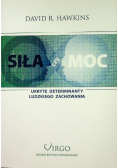 Siła czy moc Anatomia świadomości