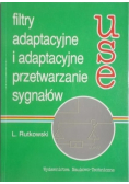 Filtry adaptacyjne i adaptacyjne przetwarzanie sygnałów
