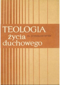 Teologia życia duchowego