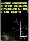Obliczanie cienkościennych elementów budowlanych kształtowanych