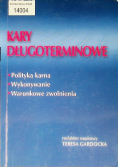 Kary długoterminowe