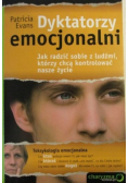 Dyktatorzy emocjonalni
