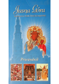 Jasna Góra Sanktuarium Matki Bożej Jasnogórskiej
