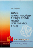 Dynamika rekolekcji Ignacjańskich w formacji duchowe młodzieży ruchu światło-życie w Polsce
