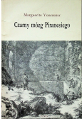 Czarny mózg Piranesiego