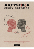 Artyst(k)a  czuły narrator