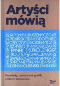 Artyści mówią
