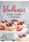 Słodkości Ciasta ciastka i ciasteczka