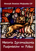 Historia Zgromadzenia Pasjonistów w Polsce Tom II