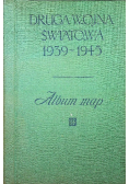 Druga Wojna Światowa 1939 - 1945 Album map