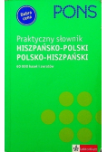 Pons praktyczny słownik hiszpańsko - polski polsko - hiszpański