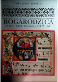 Bogurodzica w kulturze Polskiej XVI wieku