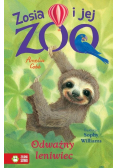 Zosia i jej zoo. Odważny leniwiec