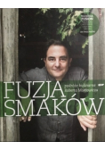Fuzja smaków Podróże kulinarne Roberta Makłowicza