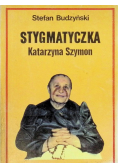 Stygmatyczka Katarzyna Szymon