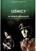 Leśnicy w rolach głównych