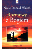 Rozmowy z Bogiem Księga 2