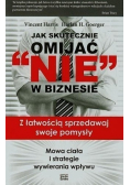 Jak skutecznie omijać NIE w biznesie