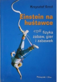 Einstein na huśtawce