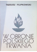 W obronie polskiego trwania