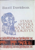 Stara Afryka na nowo odkryta